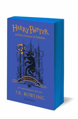 Harry Potter and the Prisoner of Azkaban - Ravenclaw Edition J.K. Rowling [2019]
