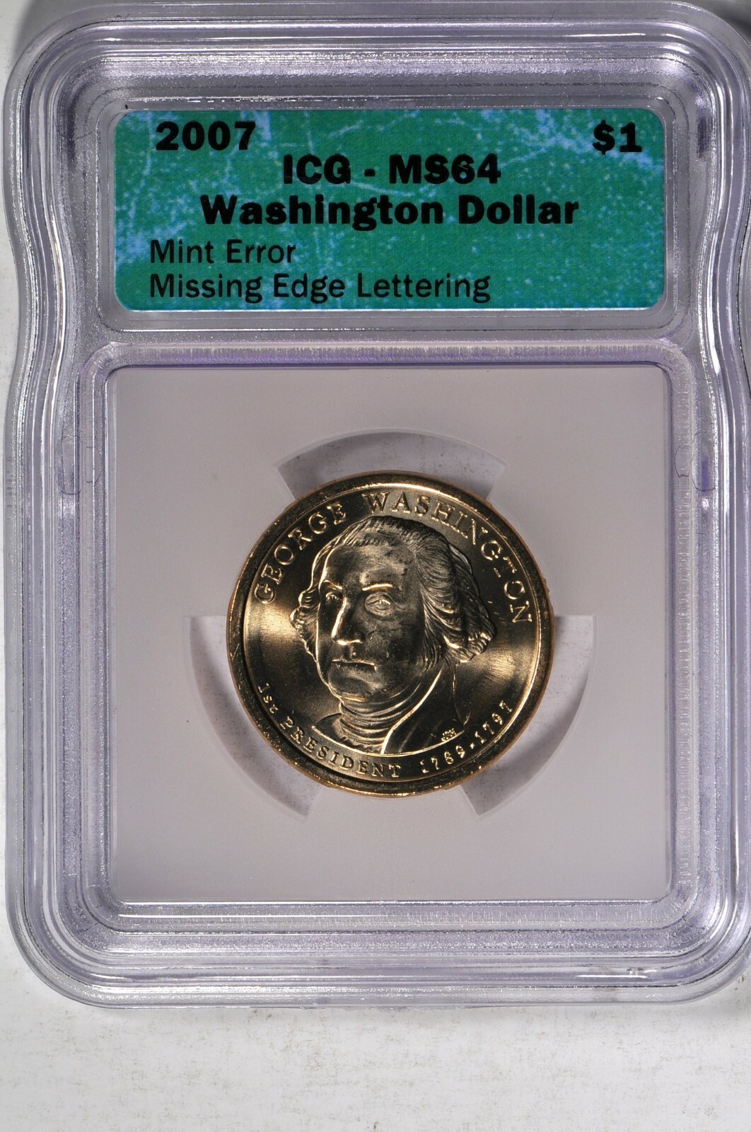 印紙1 2007 $1 Missing Edge Lettering Washington Presidential