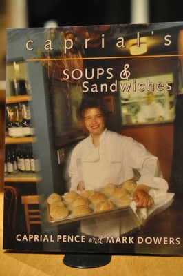 Caprial's Soups and Sandwiches