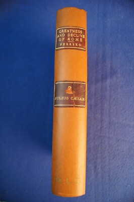 Vintage -The Greatness and Decline of Rome - Vol II - Julius Caesar - Ferrero