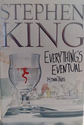 Everything's Eventual by Stephen King (2002, Hardcover/DJ/1st Ed )