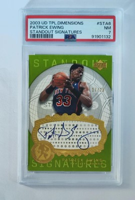2003 Upper Deck TPL. Dimensions Patrick Ewing Standout Signatures  17/25 PSA 7