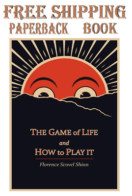 The Game of Life and How to Play It Paperback   June 15, 2011