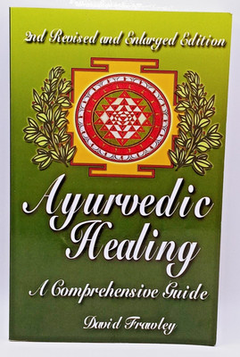 Ayurvedic Healing : A Comprehensive Guide 2nd Ed by D Frawley (2013) PB Ancient