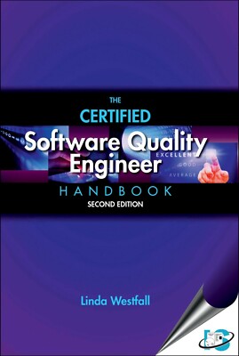 New: The Certified Software Quality Engineer Handbook by Westfall 2nd INTL  ED 