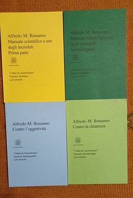 Alfredo Bonanno, 4 libri, Edizioni Anarchismo Teoria politica