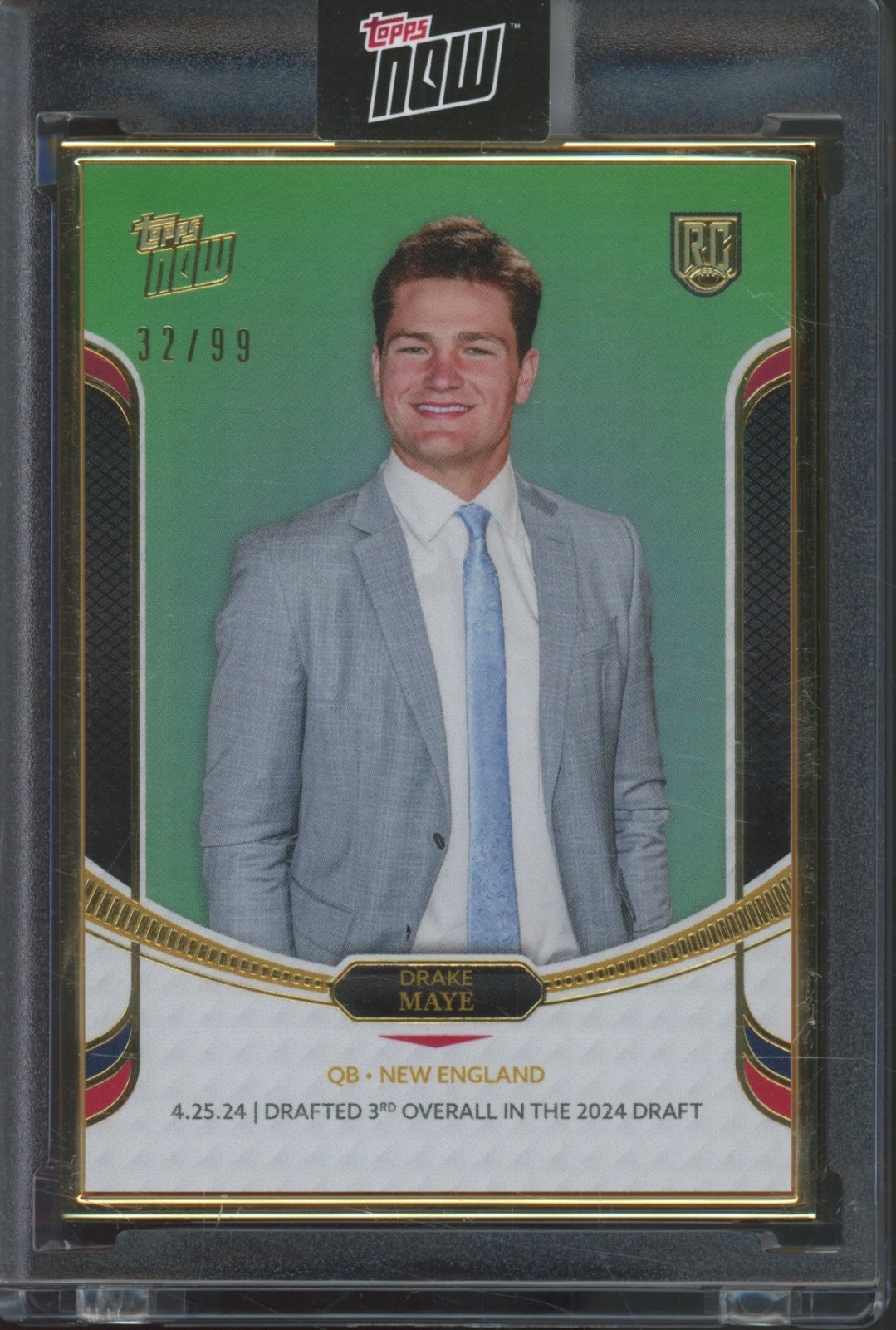 2024 Topps Now Green #11 Drake Maye 32/99 RC Rookie