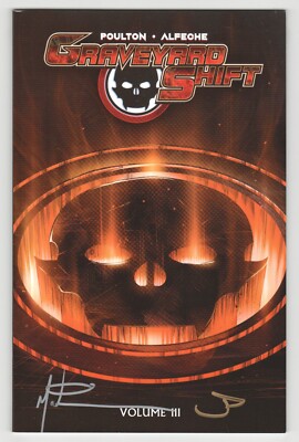 Graveyard Shift Vol. 3 TPB III - SIGNED by JON MALIN & MARK POULTON - ComicsGate