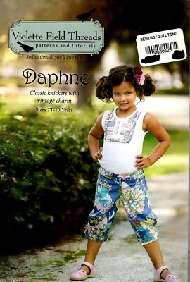 Daphne Classic Knickers Sewing Pattern by Violet Field Theads Size 2T-10