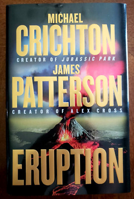 Eruption Michael Crichton James Patterson HB