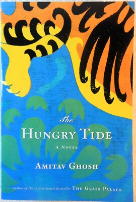 THE HUNGRY TIDE - Amitav Ghosh (2005 Paperback)