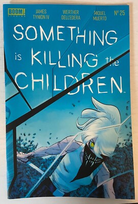 SOMETHING IS KILLING THE CHILDREN #25 Tynion Dell'Edera Boom 2022 NM 1st print