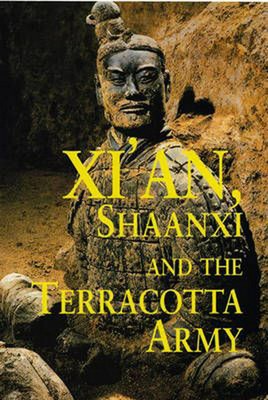 对于出售 Xi'an, Shaanxi and the Terracotta Army by Paul Mooney (English) Paperback Book F
