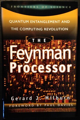 The Feynman Processor by Gerard J. Milburn (1998, Hardcover)