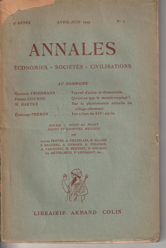 Annales Economies SociÃ©TÃ©S Civilisations Avr/Juin 1949 -Friedmann- Gourou-Hartke
