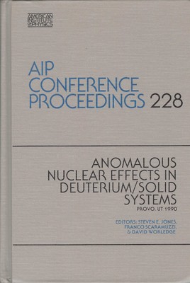 Anomalous Nuclear Effects In Deuterium/Solid Systems AIP Conference Proceedings