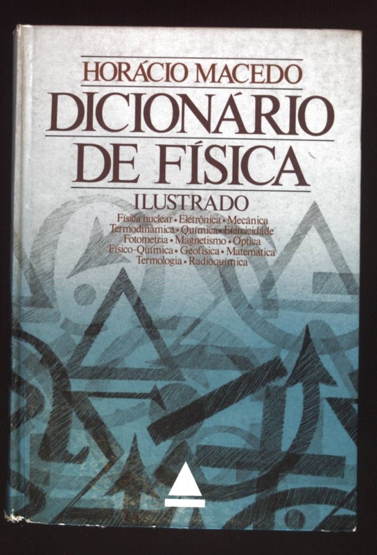 Dicionario De Fisica. Macedo, Horacio: