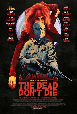 THE DEAD DON'T DIE サイン入りポスター デッドドントダイ