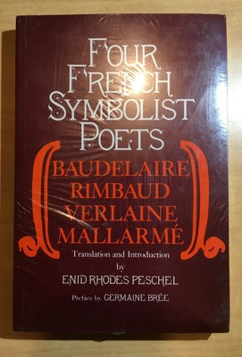 Four French Symbolists Poets: Baudelaire, Rimbaud, Verlaine, Mallarme NEW 1982