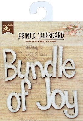 Little Birdie Laser Cut Primed Chipboard 1/Pkg-Bundle Of Joy