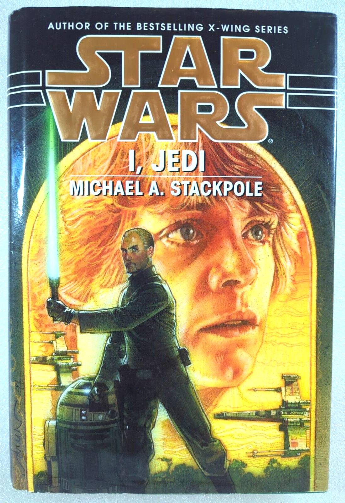 Star Wars: I, Jedi by Michael A. Stackpole