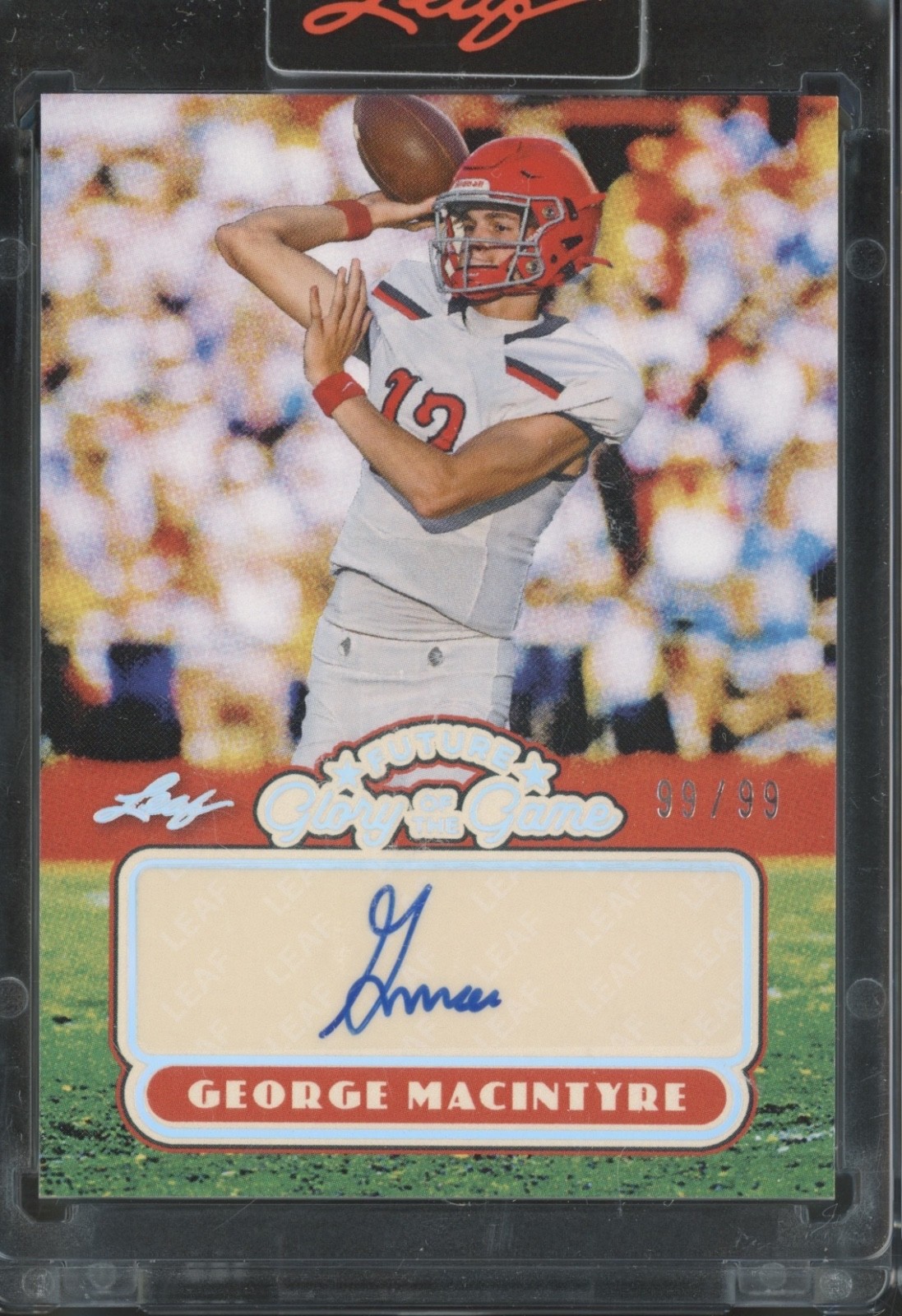 2025 Leaf Future Glory Of The Game Silver George Macintyre Auto RC Rookie 99/99