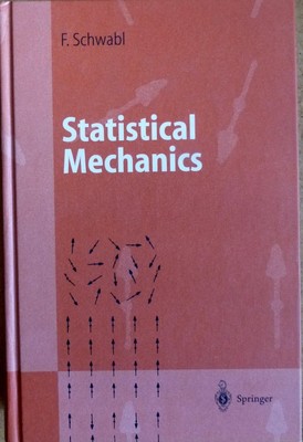 Statistical Mechanics by Franz Schwabl (Hardcover, 2002)
