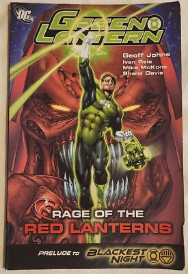 Green Lantern: Rage of the Red Lanterns by Geoff Johns (DC Comics 2010) TPB GN 