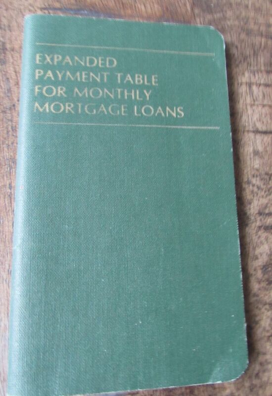 Vintage Expanded Payment Table for Monthly Mortage Loan Publication No. 193 1969