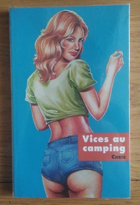 Vices au Camping ,  ( Chris ) , 03/1998 , collection Dynamite ,  Média1000