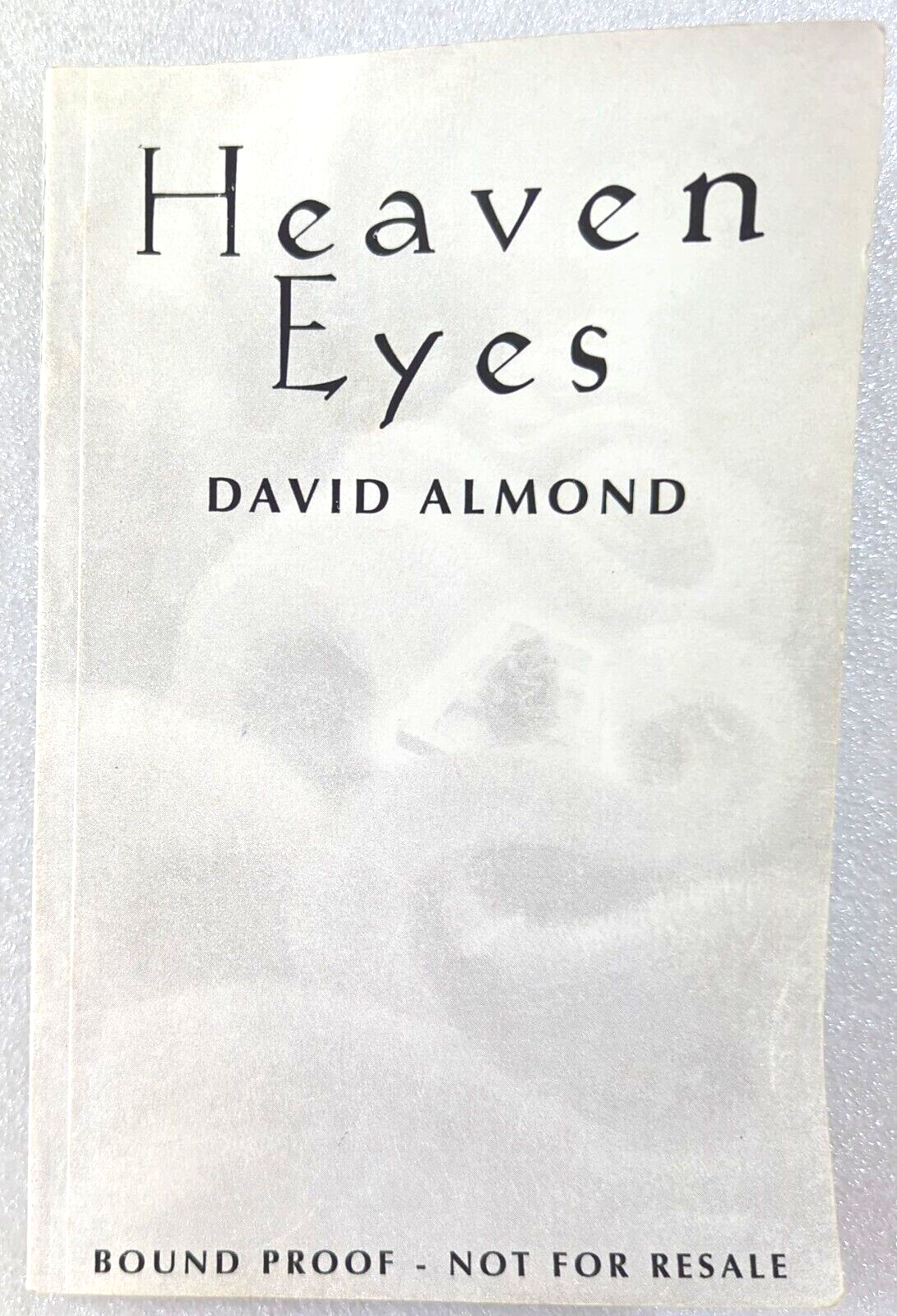 Heaven Eyes by David Almond
