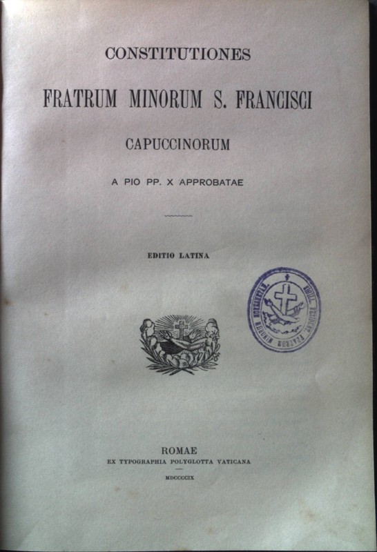 Constitutiones Fratrum Minorum S. Francisci Capuccinorum; Editio Latina