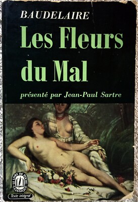 Les Fleurs du Mal Charles Baudelaire presente par Jean-Paul Sartre (1964)