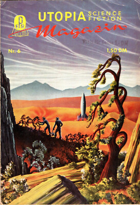 Pabel Utopia Science Fiction Magazin Nr. 6 - Blick in die Welt der Zukunft
