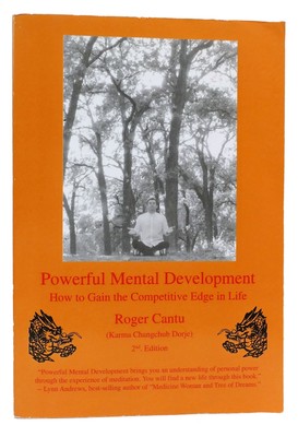 Roger Cantu POWERFUL MENTAL DEVELOPMENT  1st Edition 2nd Printing