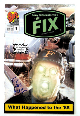 The Fix #1 Signed by Tony DiGerolamo South Jersey Rebellion Comics