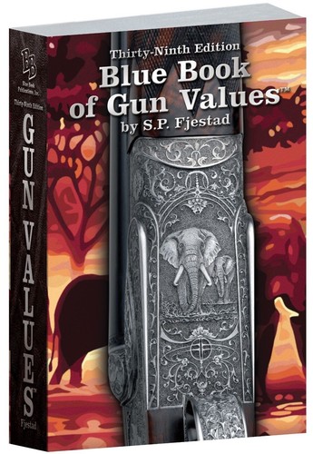 Blue Book Of Gun Values 2018 2019 39th Edition