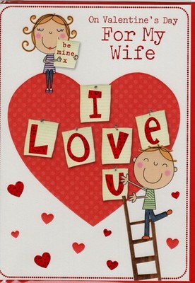Valentine's Day Cards for Wife  ** Last designs **
