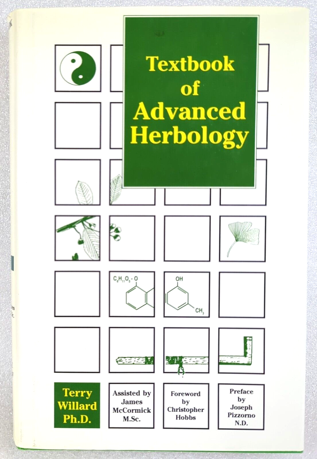 Textbook Of Advanced Herbology by Terry Willard