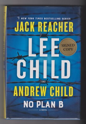 Lee Child & Andrew Child, No Plan B, Jack Reacher novel, as new,2022,both SIGNED