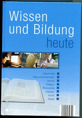Wissen und Bildung heute