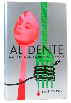 David Winner AL DENTE  1st Edition 1st Printing