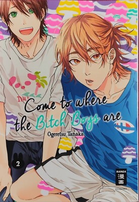 Come to where the Bitch Boys are 02 von Ogeretsu Tanaka (2018, Taschenbuch)