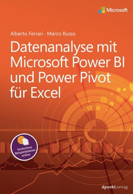 Datenanalyse mit Microsoft Power BI und Power Pivot für Excel Alberto Ferrari