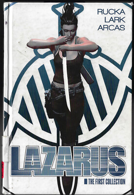Lazarus; The First Collection -Greg Rucka, Michael Lark - Image Comics  B4