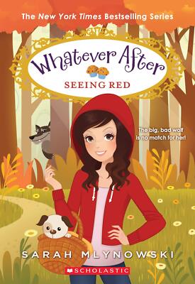 Seeing Red (Whatever After)