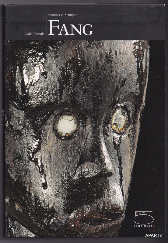 Perrois Fang Visions D'Afrique 5 Continents Sculpture