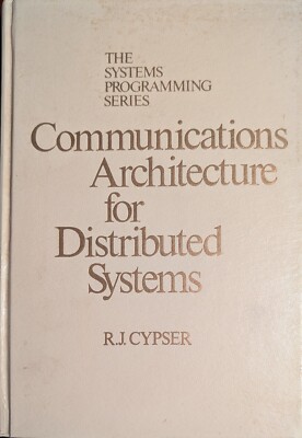 Communications Architecture For Distributed Systems