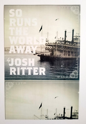 Josh Ritter *So Runs The World Away* Promo Poster 11x17 2-Sided The Animal Years
