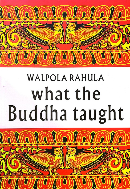 What the Buddha Taught